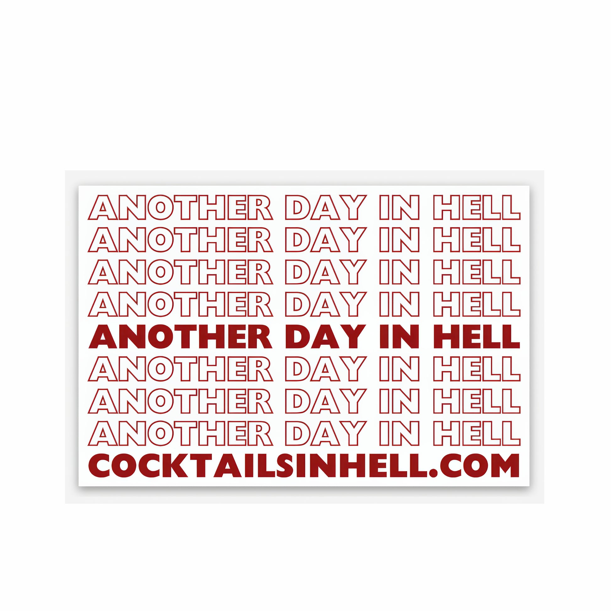 Another Day In Hell Sticker